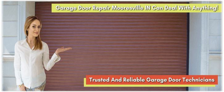Mooresville IN Garage Door Repair